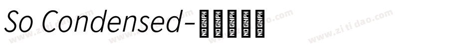 So Condensed字体转换